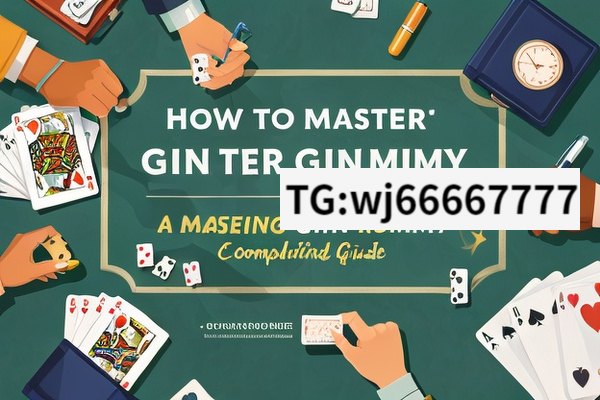 Title: How to Master Gin Rummy: A Guide,Mastering Gin Rummy: A Comprehensive Guide