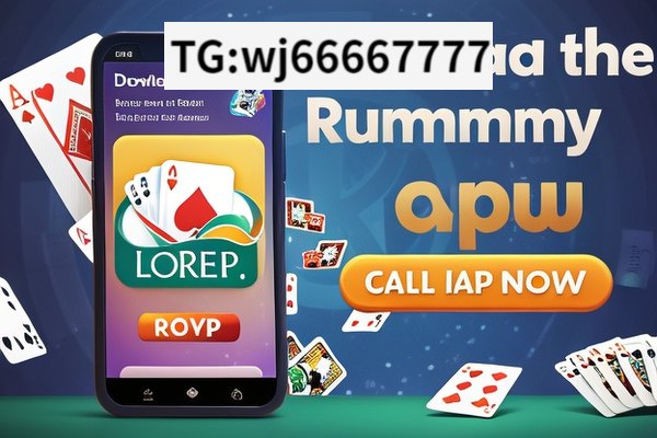 Title: Download the Rummy App Now,Rummy Download App: Elevate Your Gaming Experience