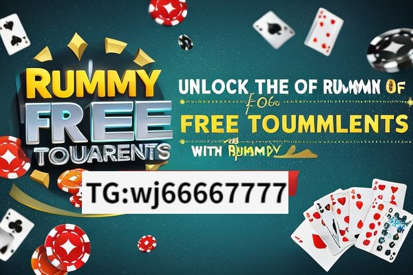 Rummy Free Tournaments: Unleashing Fun, Unlock the Fun of Rummy with Free Tournaments!