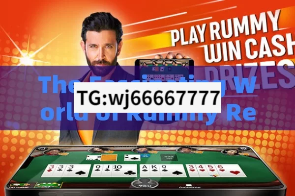 The Fascinating World of Rummy Real Money Game, Rummy Real Money Game: A Profitable Entertainment