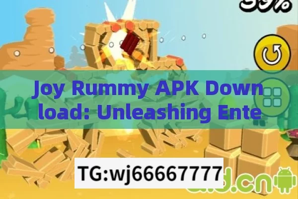 Joy Rummy APK Download: Unleashing Entertainment