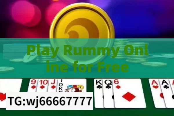 Play Rummy Online for Free