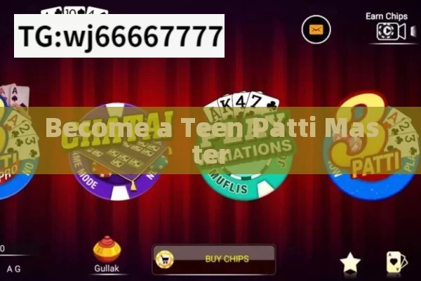 Become a Teen Patti Master