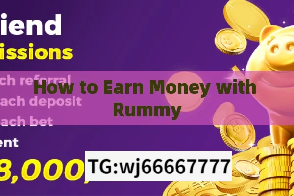 How to Earn Money with Rummy